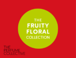 The Fruity Floral Collection