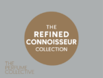 The Refined Connoisseur Collection